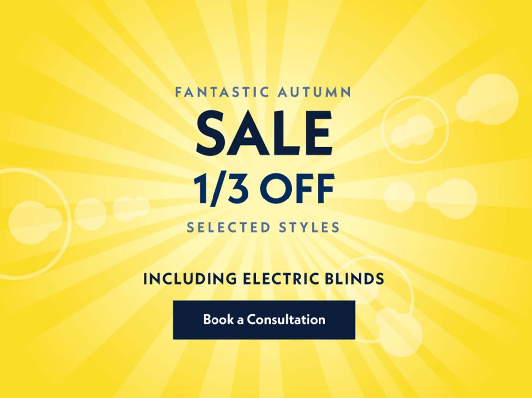 Welcome Autumn with 1/3 Off Our Blinds and Shutters